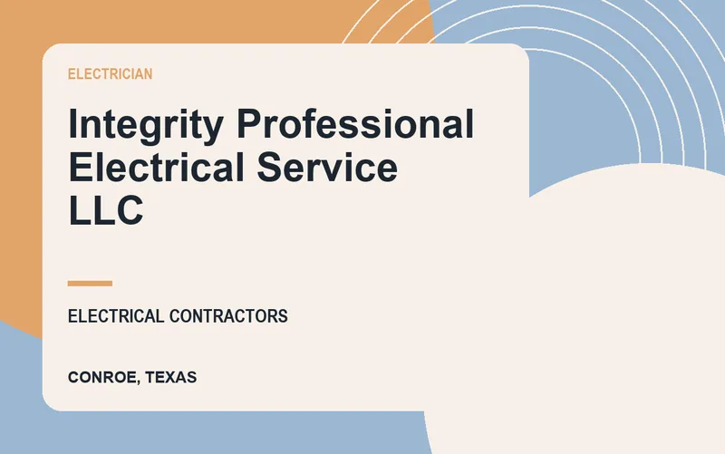 Integrity Professional Electrical Service LLC in Conroe, Texas