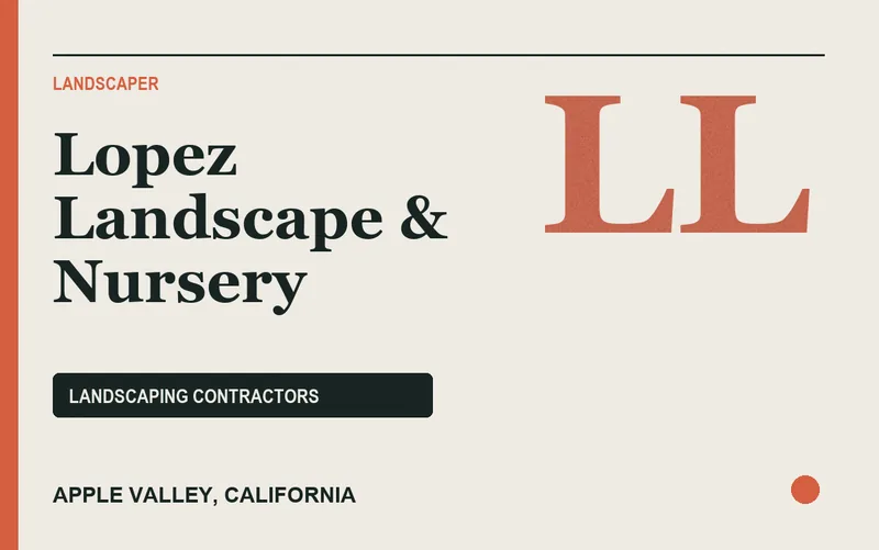 Lopez Landscape & Nursery in Apple Valley, California