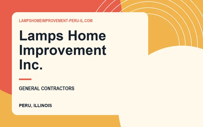 Lamps Home Improvement Inc. in Peru, Illinois