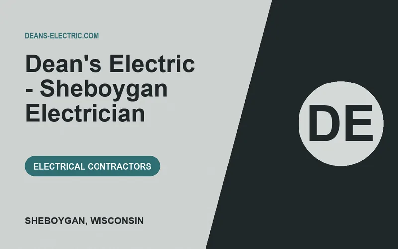 Dean's Electric - Sheboygan Electrician in Sheboygan, Wisconsin