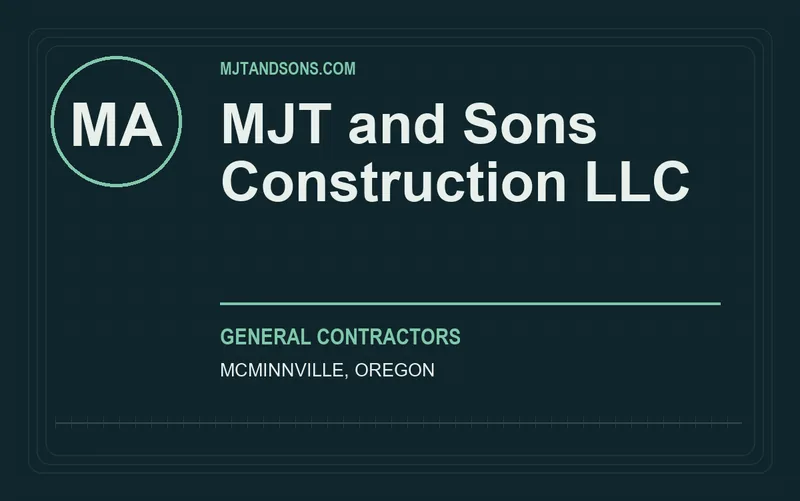 MJT and Sons Construction LLC in McMinnville, Oregon