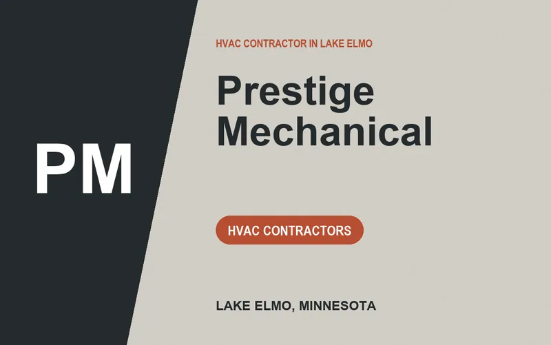 Prestige Mechanical in Lake Elmo, Minnesota
