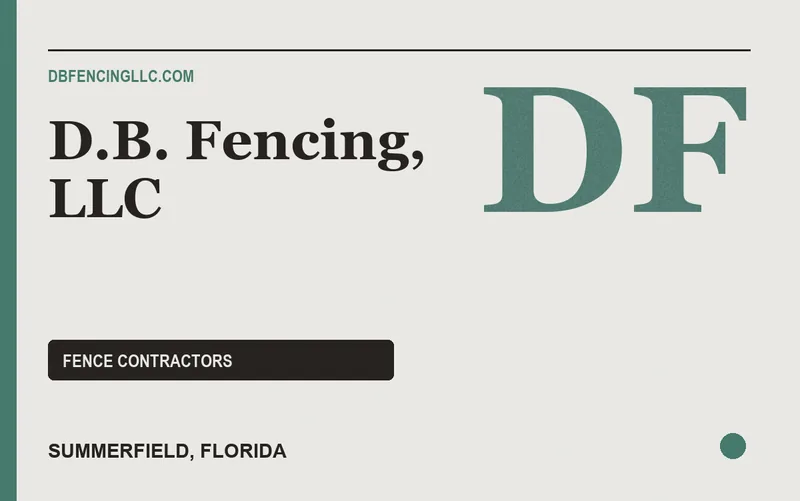 D.B. Fencing, LLC in Summerfield, Florida