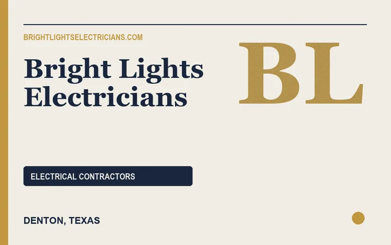 Bright Lights Electricians in Denton, Texas
