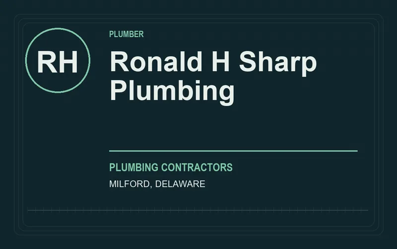 Ronald H Sharp Plumbing in Milford, Delaware