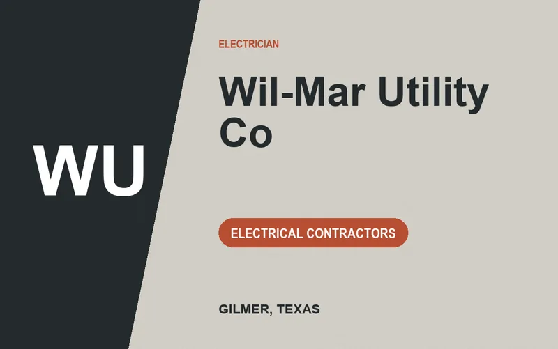 Wil-Mar Utility Co in Gilmer, Texas