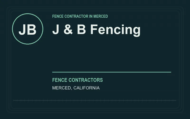 J & B Fencing in Merced, California