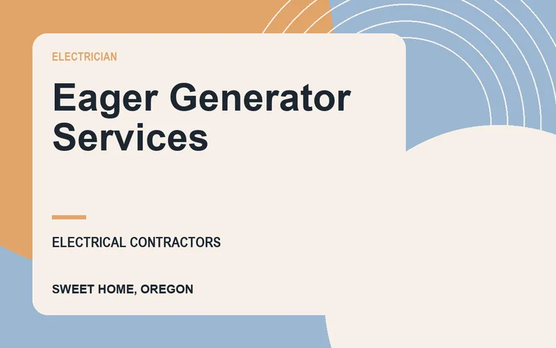Eager Generator Services in Sweet Home, Oregon