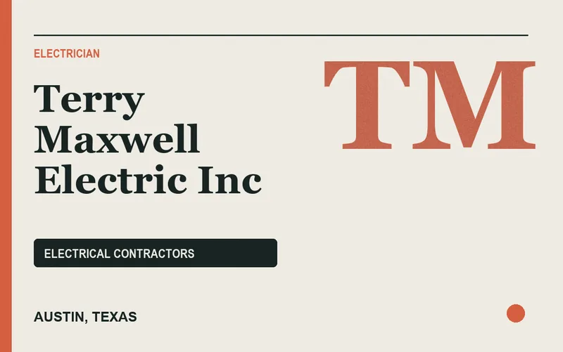 Terry Maxwell Electric Inc in Austin, Texas