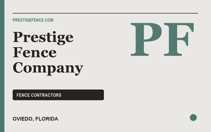 Prestige Fence Company in Oviedo, Florida