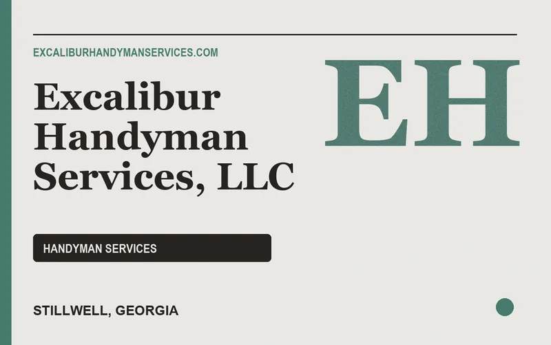 Excalibur Handyman Services, LLC in Stillwell, Georgia