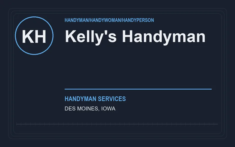 Kelly's Handyman in Des Moines, Iowa