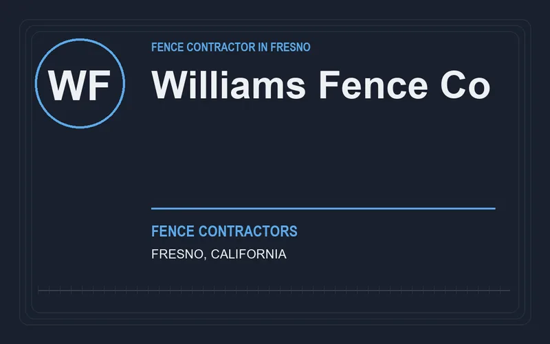 Williams Fence Co in Fresno, California
