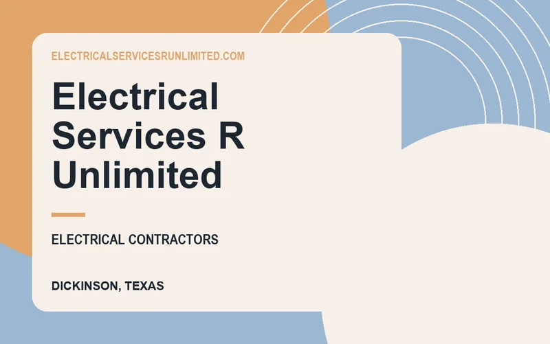 Electrical Services R Unlimited in Dickinson, Texas