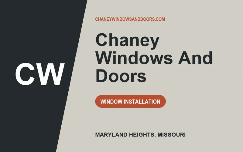 Chaney Windows And Doors in Maryland Heights, Missouri