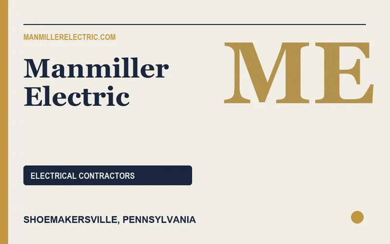 Manmiller Electric in Shoemakersville, Pennsylvania
