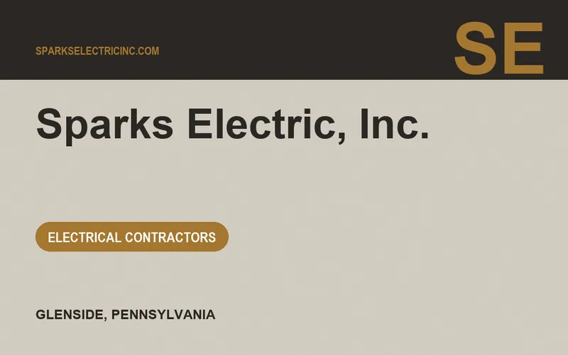 Sparks Electric, Inc. in Glenside, Pennsylvania