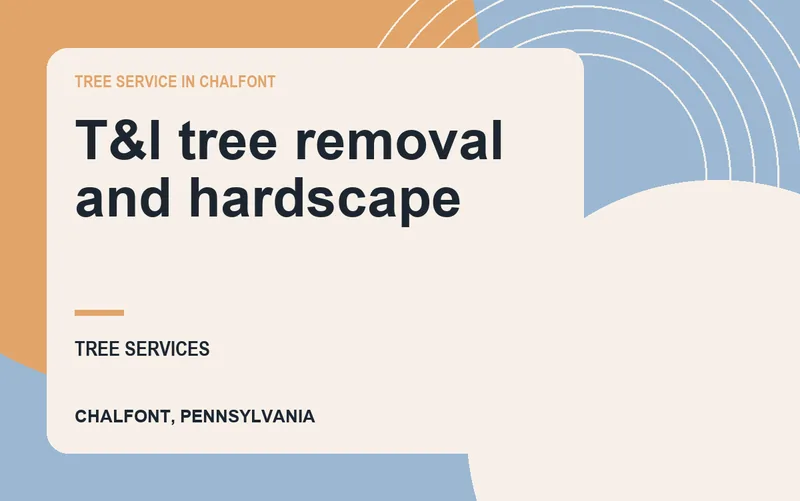 T&l tree removal and hardscape in Chalfont, Pennsylvania