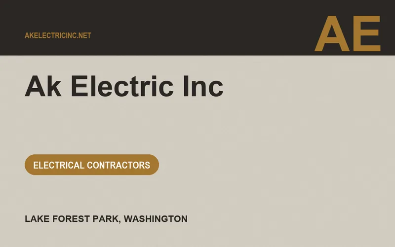 Ak Electric Inc in Lake Forest Park, Washington