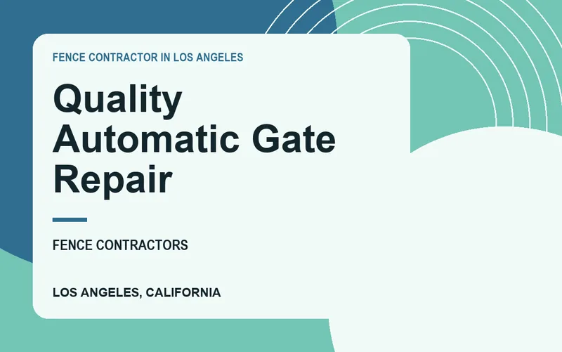 Quality Automatic Gate Repair in Los Angeles, California