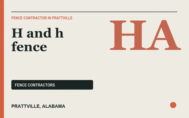 H and h fence in Prattville, Alabama