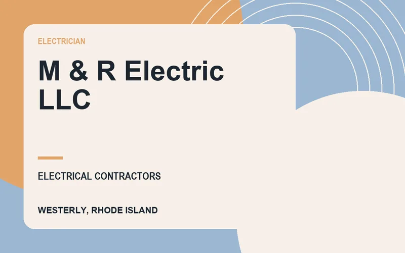 M & R Electric LLC in Westerly, Rhode Island