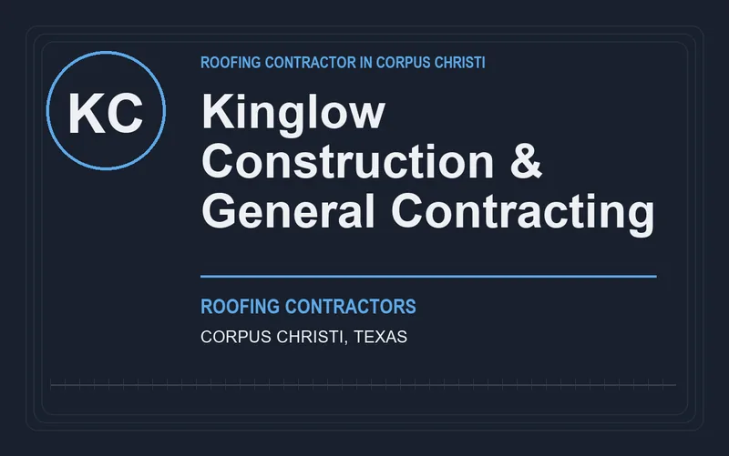 Kinglow Construction & General Contracting in Corpus Christi, Texas