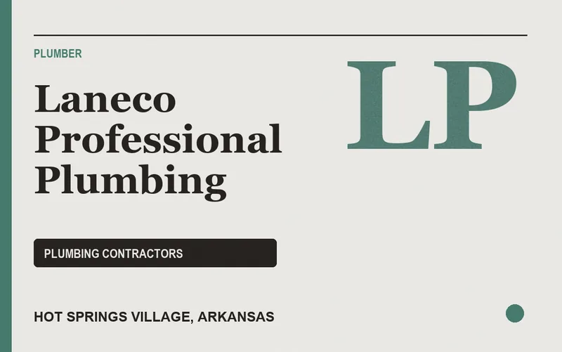 Laneco Professional Plumbing in Hot Springs Village, Arkansas