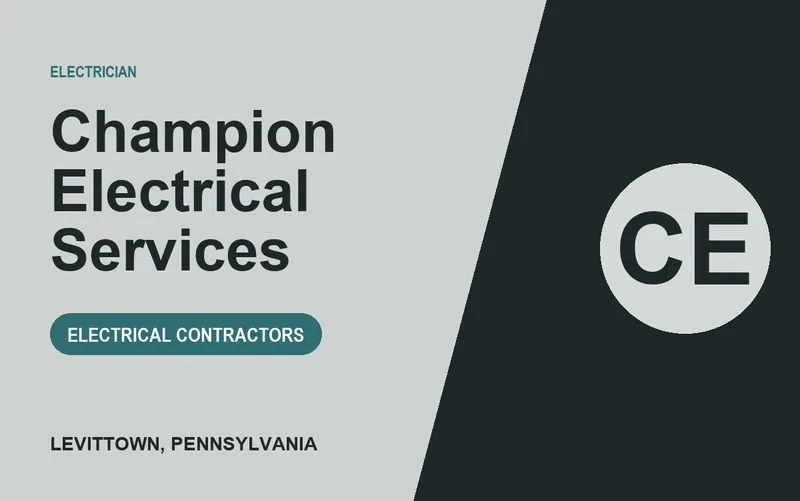 Champion Electrical Services in Levittown, Pennsylvania
