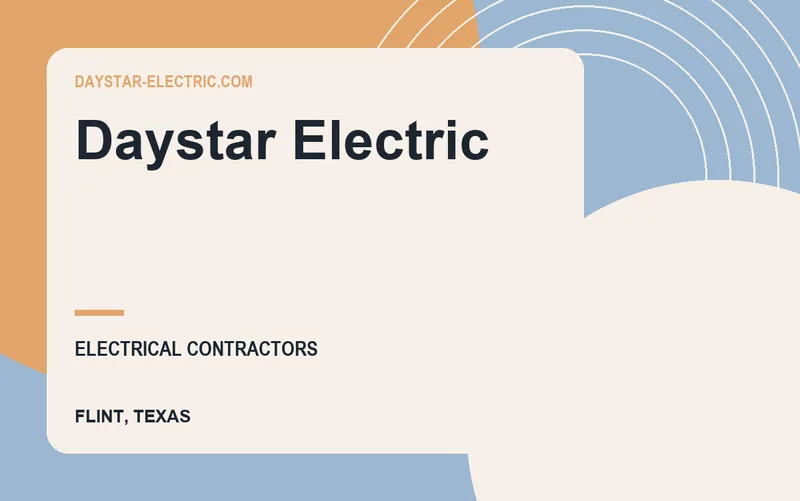 Daystar Electric in Flint, Texas