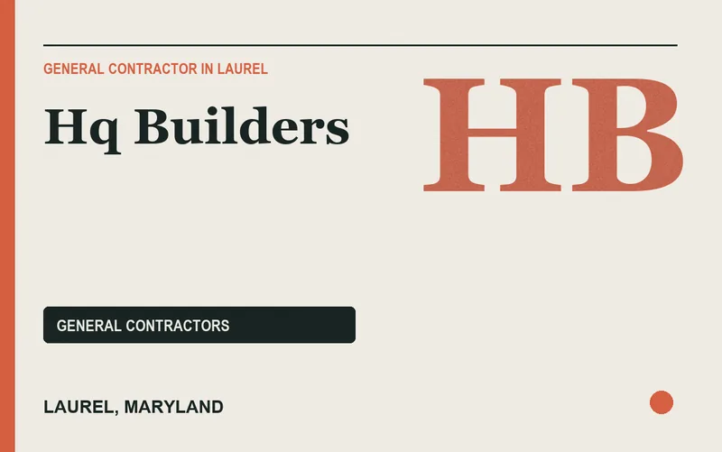 Hq Builders in Laurel, Maryland