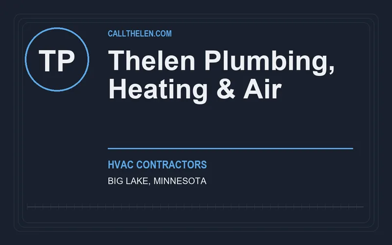 Thelen Plumbing, Heating & Air in Big Lake, Minnesota