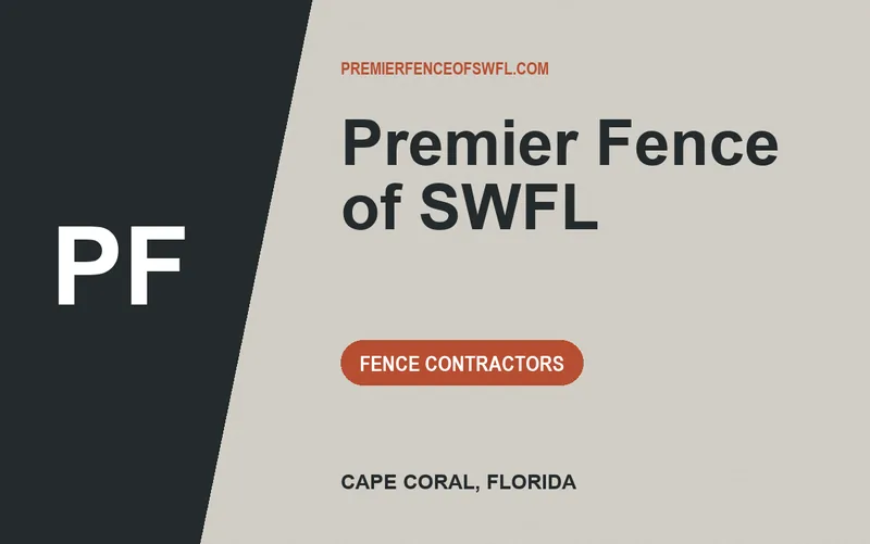 Premier Fence of SWFL in Cape Coral, Florida