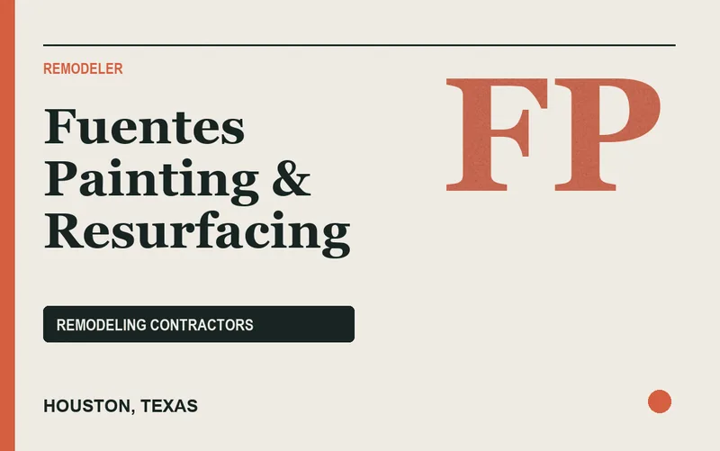 Fuentes Painting & Resurfacing in Houston, Texas