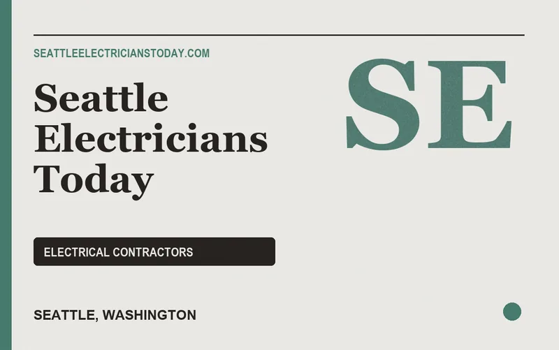 Seattle Electricians Today in Seattle, Washington