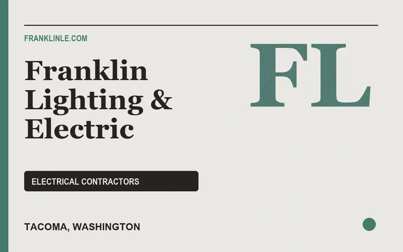 Franklin Lighting & Electric in Tacoma, Washington