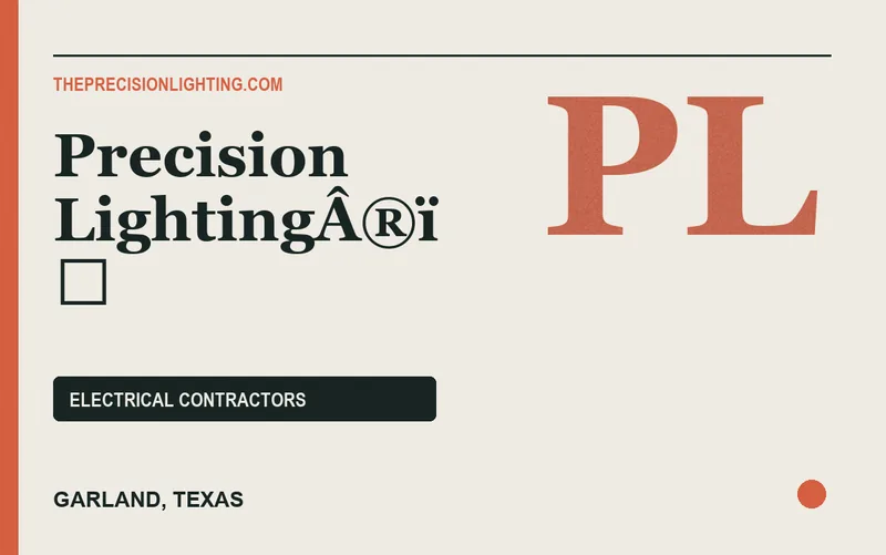 Precision LightingÂ®ï ̧ in Garland, Texas
