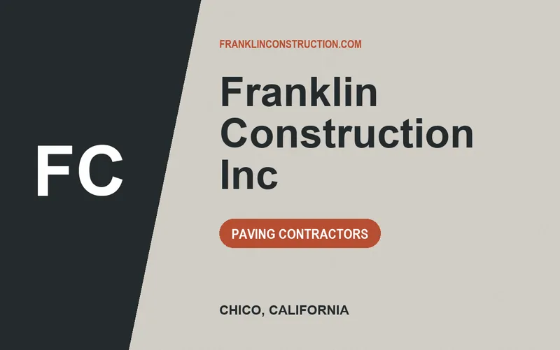 Franklin Construction Inc in Chico, California