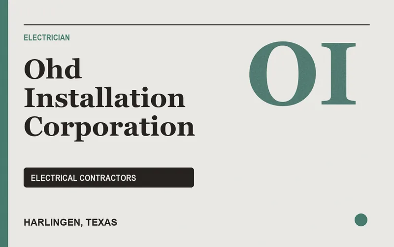 Ohd Installation Corporation in Harlingen, Texas