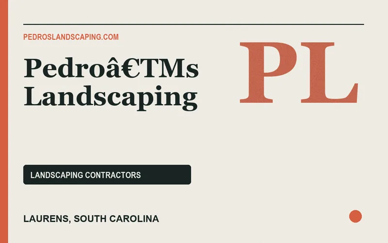 Pedroâ€TMs Landscaping in Laurens, South Carolina