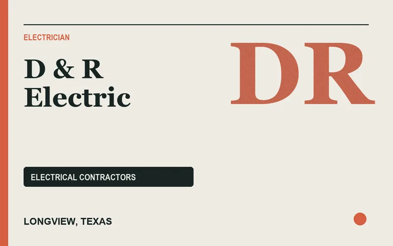 D & R Electric in Longview, Texas