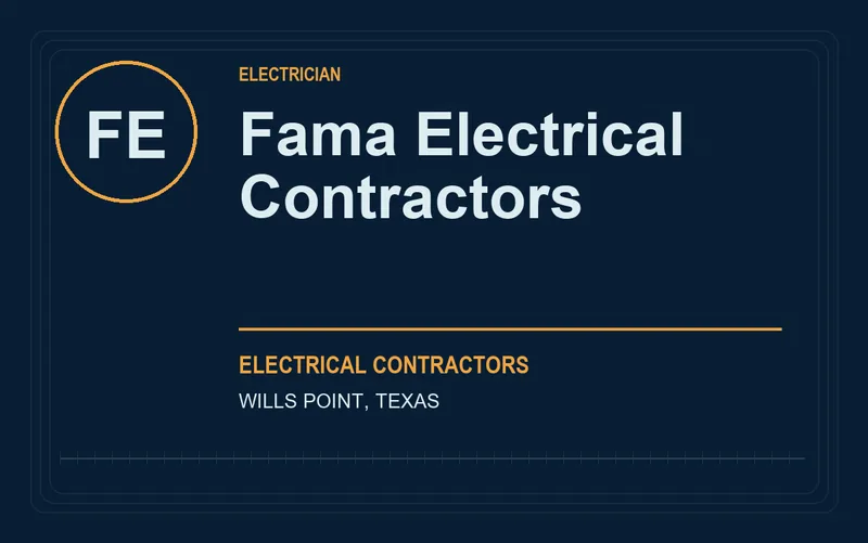 Fama Electrical Contractors in Wills Point, Texas