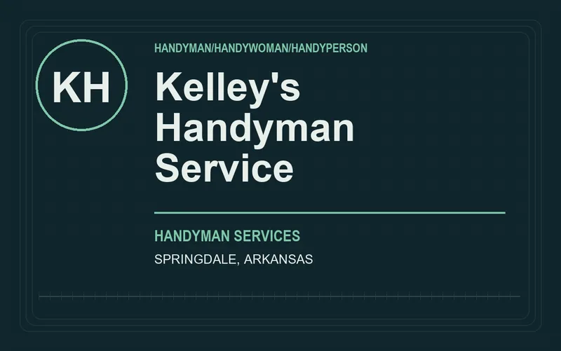 Kelley's Handyman Service in Springdale, Arkansas