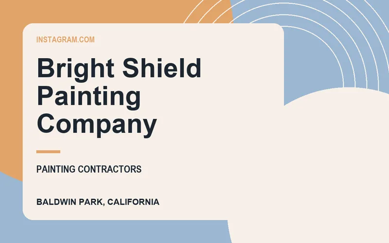 Bright Shield Painting Company in Baldwin Park, California