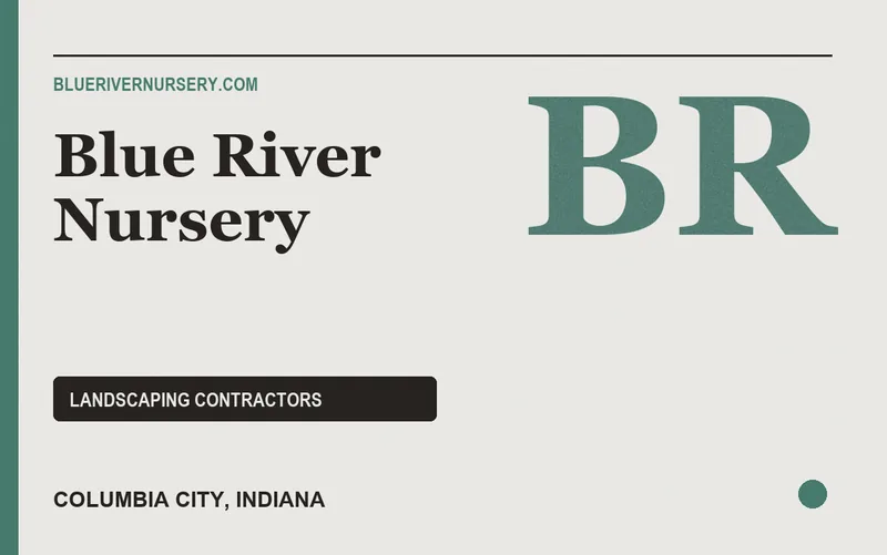 Blue River Nursery in Columbia City, Indiana