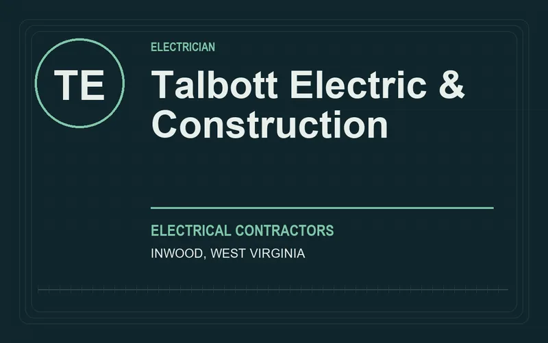 Talbott Electric & Construction in Inwood, West Virginia