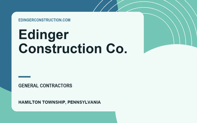 Edinger Construction Co. in Hamilton Township, Pennsylvania
