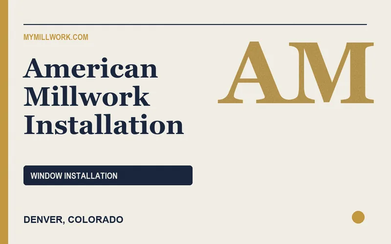 American Millwork Installation in Denver, Colorado
