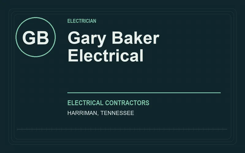 Gary Baker Electrical in Harriman, Tennessee