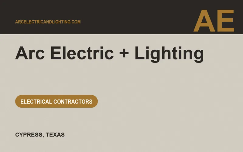 arc electric + lighting in Cypress, Texas